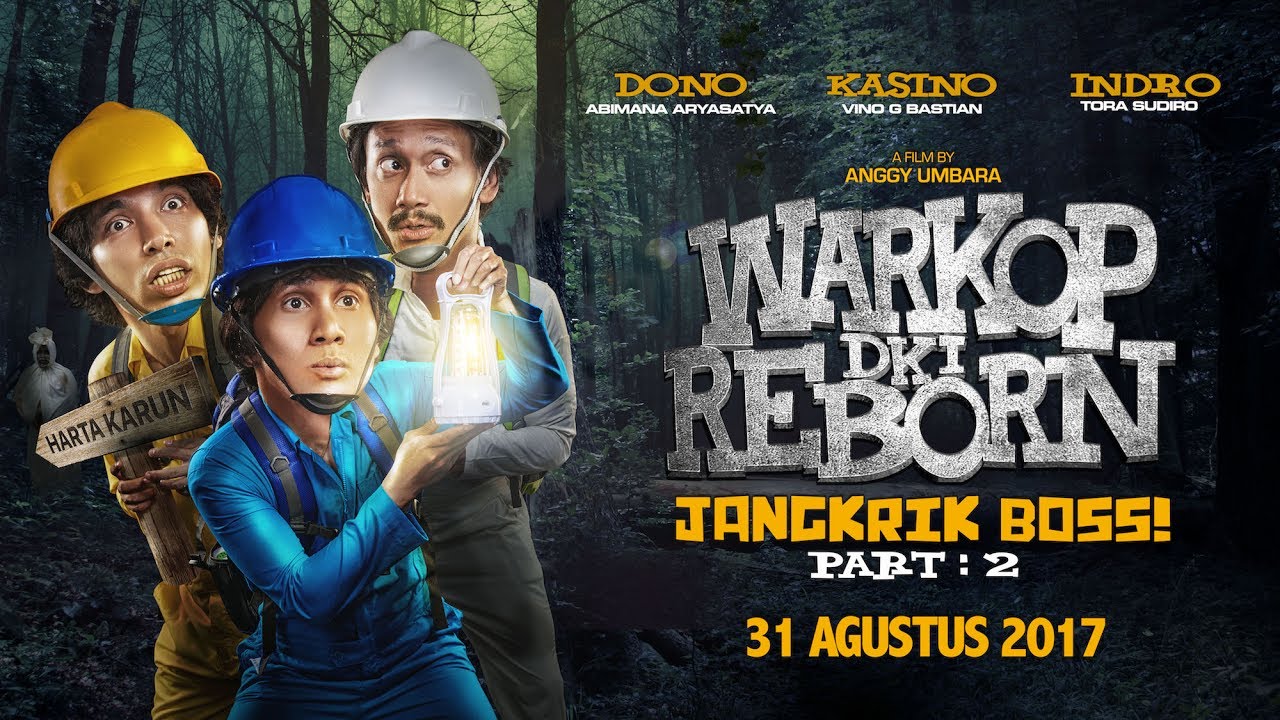 Warkop DKI Reborn Jangkrik Boss Part 2 (2017)
