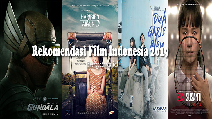 Rekomendasi Film Indonesia 2019